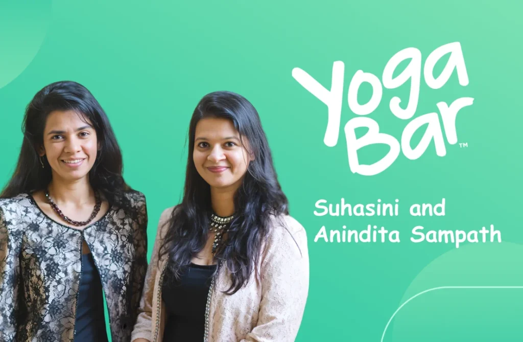 Yoga Bar Success Story: How Two Sisters Built a ₹500 Crore Healthy Snack Brand and Won ITC